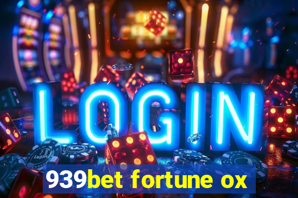 939bet fortune ox